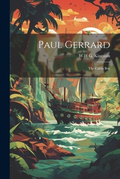 Paperback Paul Gerrard: The Cabin Boy Book