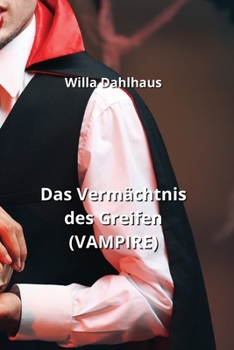 Paperback Das Vermächtnis des Greifen (VAMPIRE) [German] Book