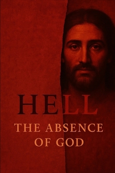 Paperback Hell! the Absence of God Book