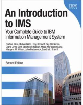 Paperback An Introduction to IMS: Your Complete Guide to IBM Information Management System Book