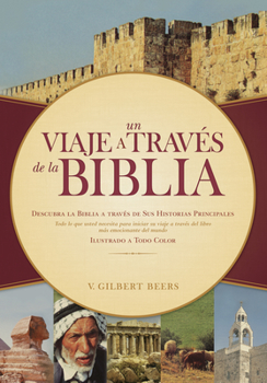 Hardcover Un Viaje a Través de la Biblia = Victor Journey Through the Bible [Spanish] Book
