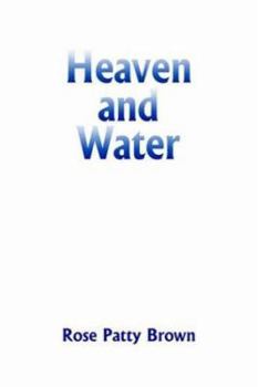 Paperback Heaven and Water Book