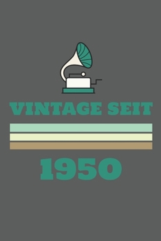 Vintage Seit 1950: Notizbuch (120 Seiten Dot Grid Papier, Softcover) (German Edition)