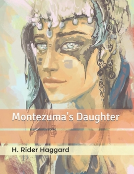 Montezuma's Daughter