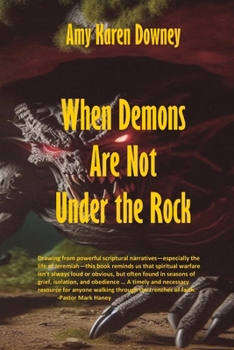 Paperback When Demons Are Not Under the Rock Book