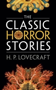 Hardcover The Classic Horror Stories Book