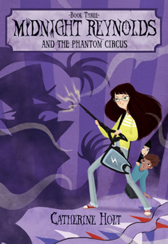 Paperback Midnight Reynolds and the Phantom Circus: Volume 3 Book