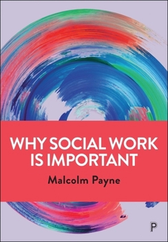 Hardcover Why Social Work Is Important Book