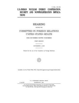 U.S.-Indian nuclear energy cooperation : security and nonproliferation implications