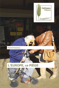 Paperback L'EUROPE, ce PIÈGE [French] Book