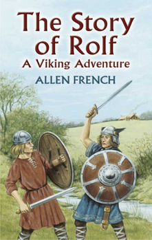 Paperback The Story of Rolf: A Viking Adventure Book