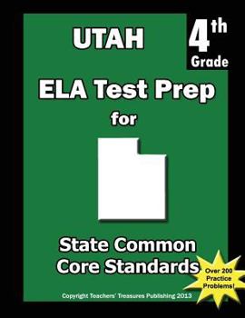 Paperback Utah 4th Grade ELA Test Prep: Common Core Learning Standards Book