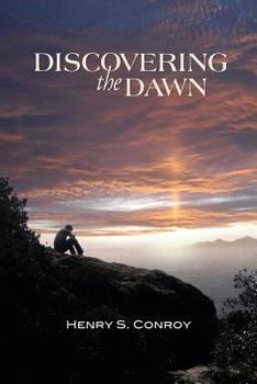 Paperback Discovering the Dawn: Black and White Edition Book