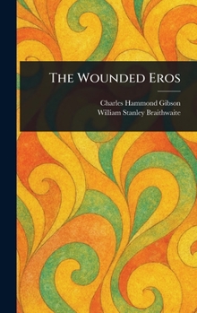 Hardcover The Wounded Eros Book