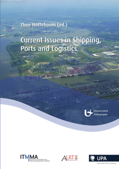 Paperback Current Issues in Shipping, Ports and Logistics Book