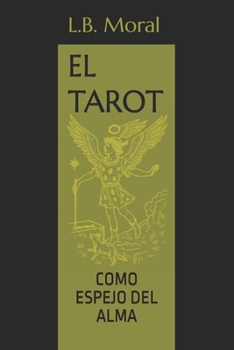Paperback El Tarot: Como Espejo del Alma [Spanish] Book