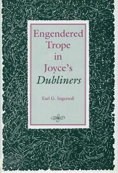 Hardcover Engendered Trope in Joyce's Dubliners Book
