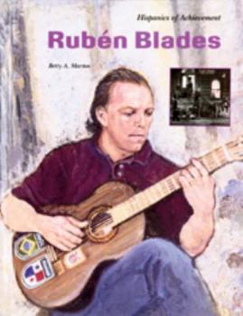 Ruben Blades (Hispanics of Achievement Series) - Book  of the Hispanics of Achievement
