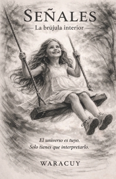 Paperback Señales: La Brújula Interior [Spanish] Book
