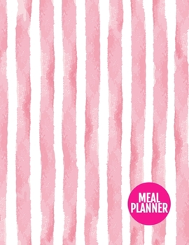 Meal Planner: Nifty Year 365 Daily - 52 Week Calendar Meal Planner Daily Weekly and Monthly For Track & Plan Your Meals Food Planning | Large 8.5 x 11 Inch | 110 Pages  - Cover Design BR 000237