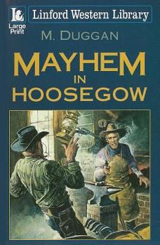 Paperback Mayhem in Hoosegow [Large Print] Book