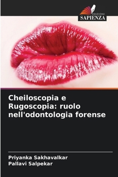 Paperback Cheiloscopia e Rugoscopia: ruolo nell'odontologia forense [Italian] Book