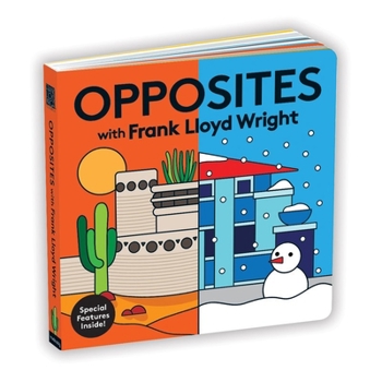 Board book Opposites with Frank Lloyd Wright Book