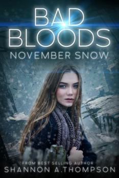 November Snow - Book #2 of the Bad Bloods