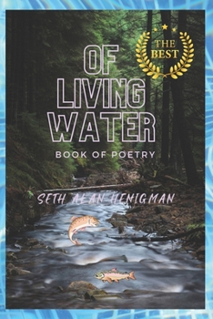 Paperback Of Living Water: Book of Poetry Book