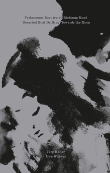 Paperback Deserted Boat Drifting Towards the Moon Book