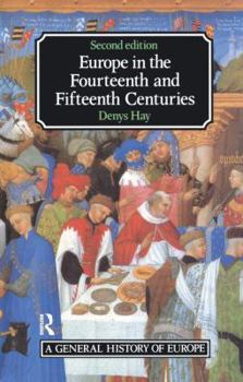 Hardcover Europe in the Fourteenth and Fifteenth Centuries Book