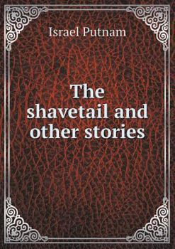 Paperback The shavetail and other stories Book