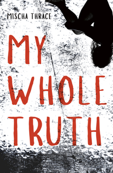Paperback My Whole Truth Book