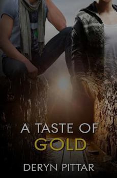 Paperback A Taste of Gold Book