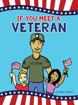 If You Meet A Veteran