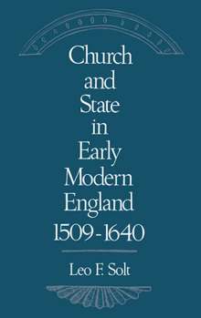 Hardcover Church and State in Early Modern England, 1509-1640 Book
