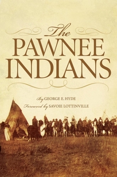 Paperback The Pawnee Indians: Volume 128 Book