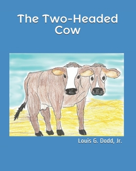 Paperback The Two-Headed Cow Book