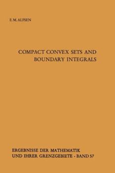 Paperback Compact Convex Sets and Boundary Integrals Book