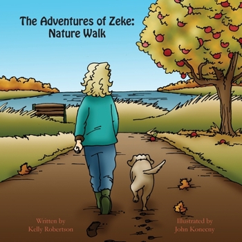 Paperback The Adventures of Zeke: Nature Walk Book