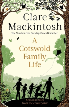 A Cotswold Family Life