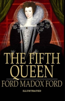 Paperback The Fifth Queen Illustrated Book