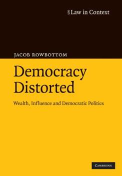 Democracy Distorted - Book  of the Law in Context
