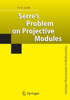 Paperback Serre's Problem on Projective Modules Book