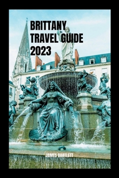 Paperback Brittany Travel Guide 2023 Book
