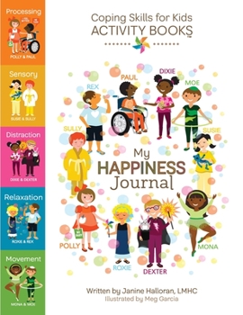 Paperback Coping Skills for Kids Activity Books: My Happiness Journal Book