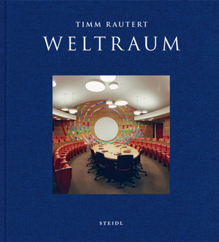 Hardcover Timm Rautert: Weltraum Book
