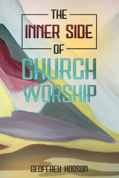 Paperback The Inner Side of Church Worship Book