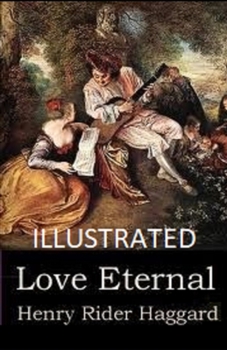 Paperback Love Eternal Illustrated Book