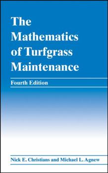 Hardcover The Mathematics of Turfgrass Maintenance Book